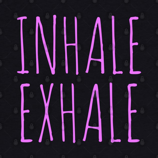 Workout yoga inhale exhale by Coreoceanart